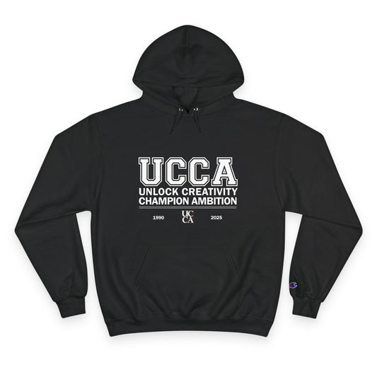 UCCA Champion Hoodie - UNLOCK CREATIVITY, CHAMPION AMBITION Black / S Hoodie