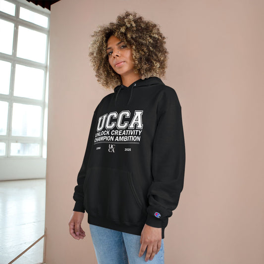 UCCA Champion Hoodie - UNLOCK CREATIVITY, CHAMPION AMBITION Hoodie